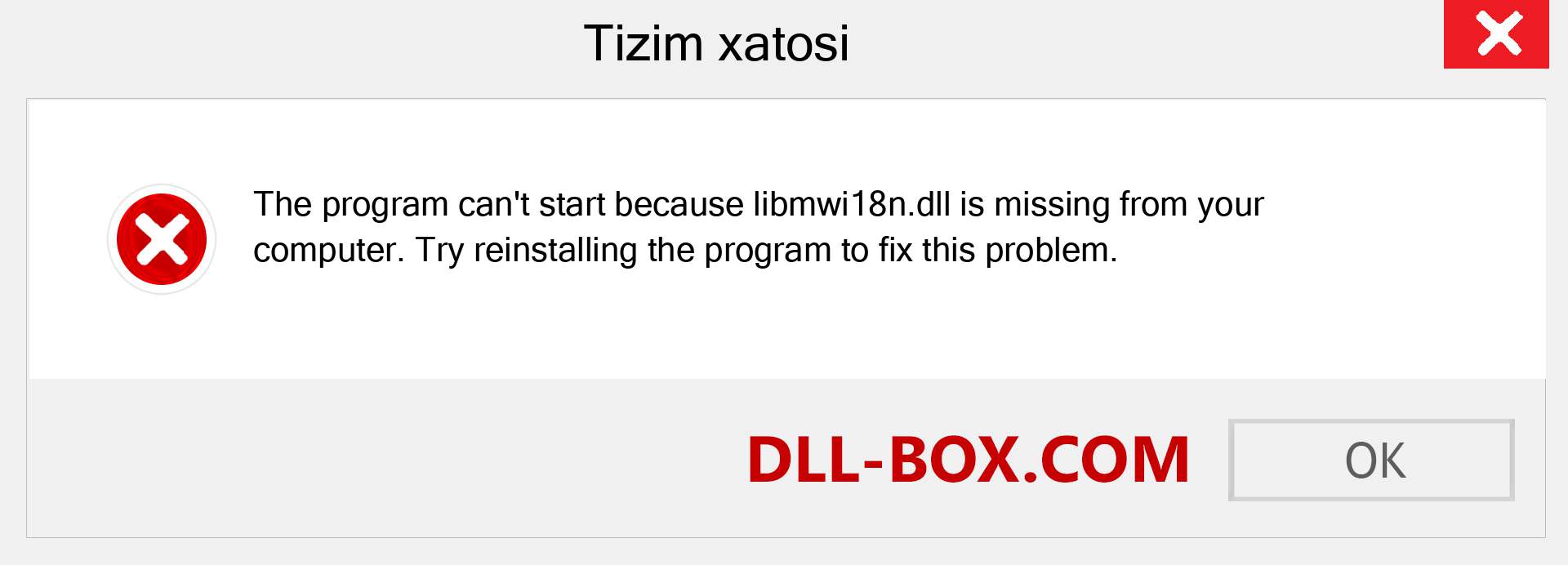 libmwi18n.dll fayli yo'qolganmi?. Windows 7, 8, 10 uchun yuklab olish - Windowsda libmwi18n dll etishmayotgan xatoni tuzating, rasmlar, rasmlar